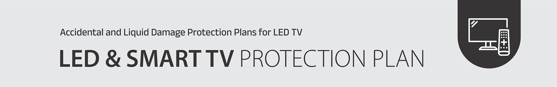 LED & Smart TV Protection Plan