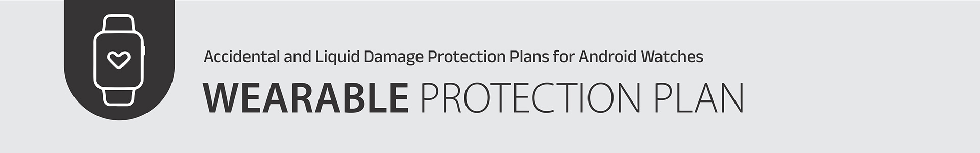 Android Wearable Protection Plan